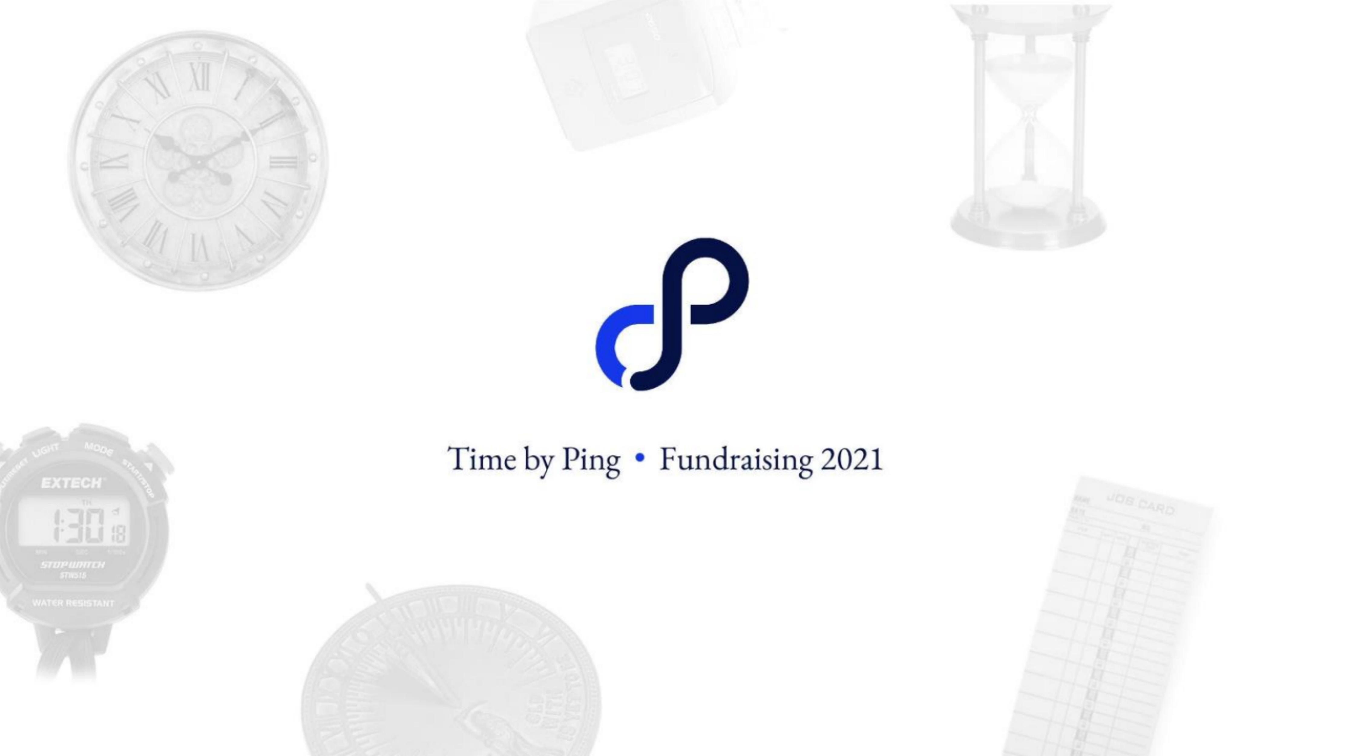 Time by Ping pitch deck cover